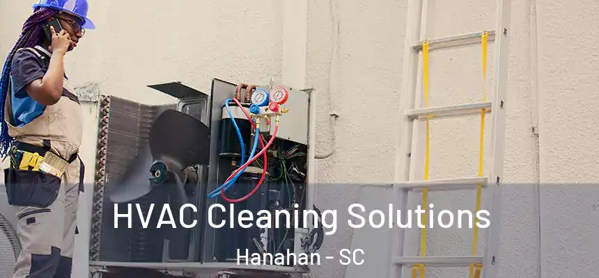  HVAC Cleaning Solutions Hanahan - SC